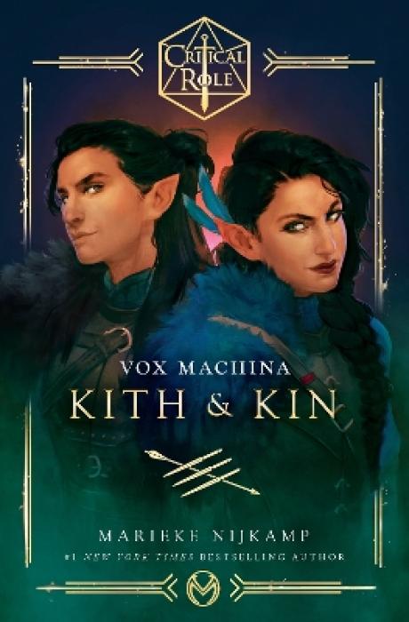 CRITICAL ROLE: VOX MACHINA- KITH KIN