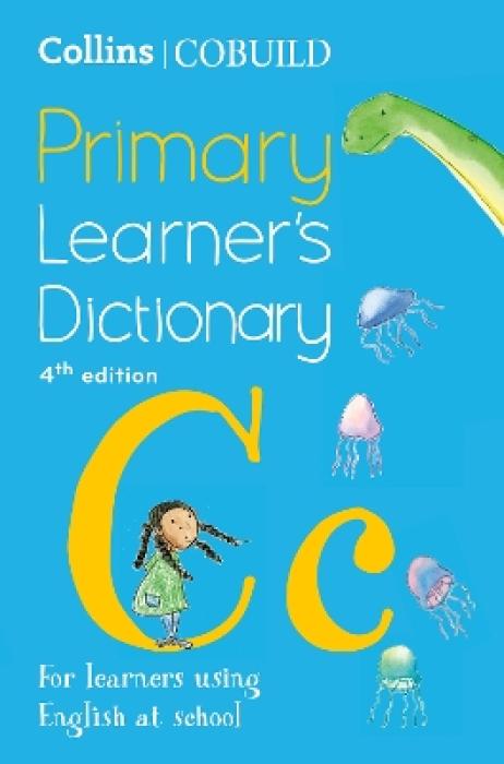 COLLINS COBUILD PRIMARY LEARNERS DICTIONARY 4TH ED